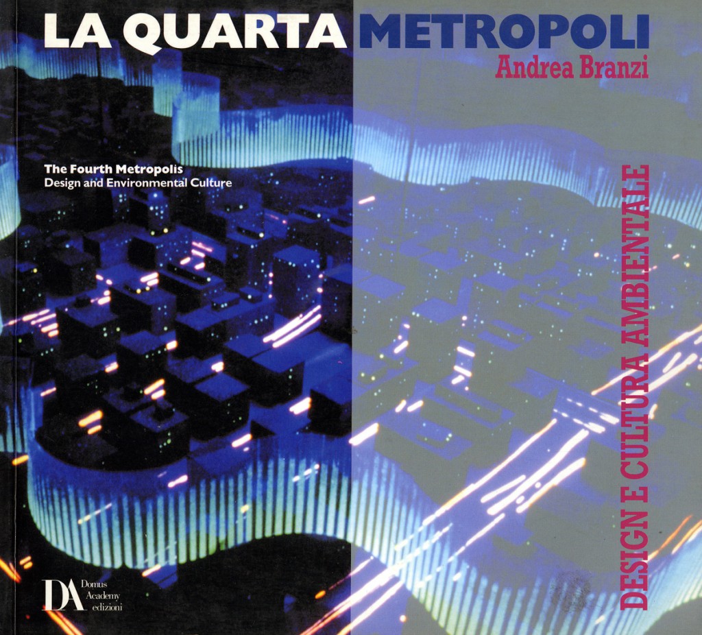 La Quarta Metropoli - The Fourth Metropolis
