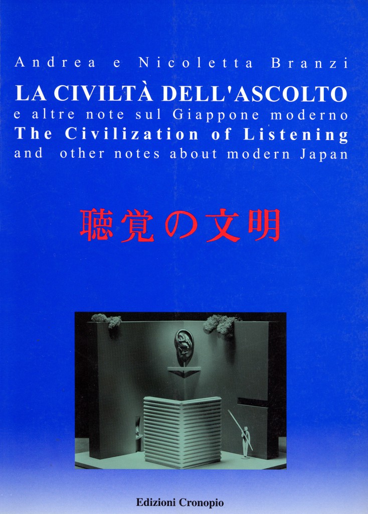 La civiltà dell’ascolto e altre note sul Giappone moderno
