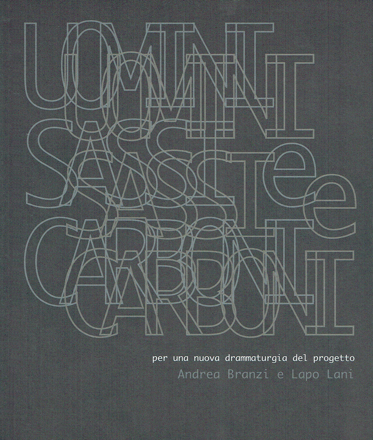 2012-Uomini-sassi-e-carboni