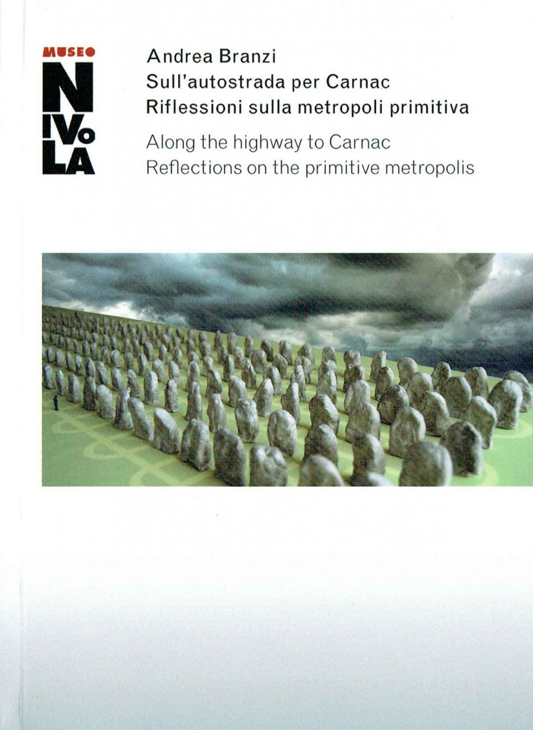 Andrea Branzi. Sull'autostrada per Carnac. Riflessioni sulla metropoli primitiva